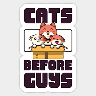 Cats Before Guys | Valentine's Day Humor Sticker